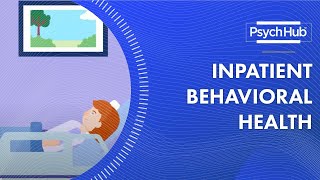 Inpatient Behavioral Health [upl. by Getraer382]