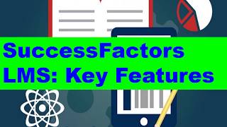 SuccessFactors LMS Key Features [upl. by Enia226]