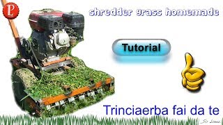 Shredder Grass  Trinciaerba fatta in casa Tutorial [upl. by Akenahc]