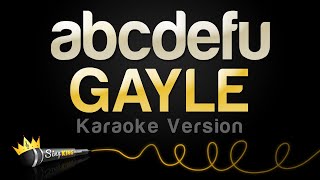 GAYLE  abcdefu Karaoke Version [upl. by Alded]