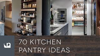 70 Kitchen Pantry Ideas [upl. by Aymahs]