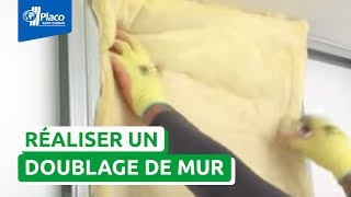 Comment réaliser un doublage de mur avec Placo® [upl. by Porter537]