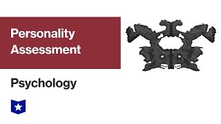 Personality Assessment  Psychology [upl. by Weldon]