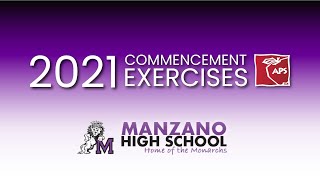 Manzano High School Graduation  2021 [upl. by Eirlav]