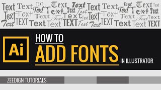 How to add fonts to Illustrator  Quick amp Simple Method  Zeedign Tutorials [upl. by Yrolg]