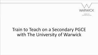 Secondary PGCE at Warwick [upl. by Sixla]