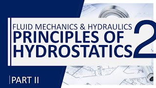 Fluid Mechanics and Hydraulics  Principles of Hydrostatics Part II [upl. by Breana]