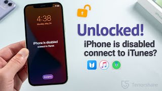 iPhone is Disabled Connect to iTunes 3 Ways to Fix it  100 Work  2024 [upl. by Fenella528]