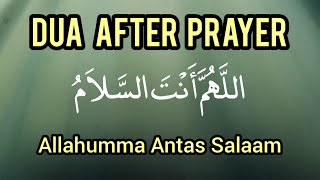 Allahumma antas salam  Dua after Salah  Islamic education video [upl. by Anyaled528]