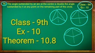 Class 9th  Ex  10 Theorem 108  Circles  CBSE NCERT [upl. by Ehcrop29]