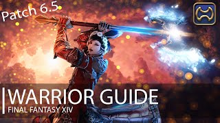 FFXIV Endwalker Warrior Guide Patch 65 [upl. by Bahr]