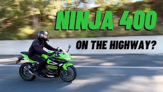 How Is the Ninja 400 on the Highway [upl. by Anihs]