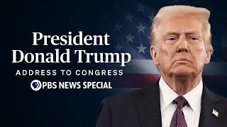 WATCH LIVE President Donald Trumps 2025 address to Congress  PBS News Special [upl. by On]