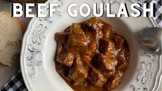 Classic BEEF GOULASH Recipe  How to Make a Traditional Beef Goulash  Golaž [upl. by Lleda444]