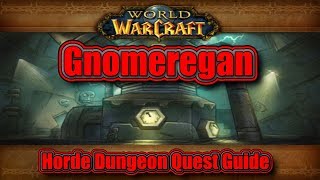 Classic WoW Gnomeregan Horde Quest Guide [upl. by Zannini]