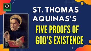 St Thomas Aquinas’s Five Proofs for God’s Existence [upl. by Noloc]