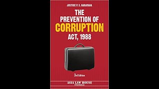 The Prevention Of Corruption Act 1988 [upl. by Franci]