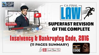 Insolvency amp Bankruptcy Code 2016  Detailed Revision  CA Final Law [upl. by Yelroc631]