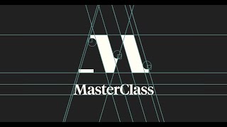 Say Hello to Our New Look  MasterClass [upl. by Eirrot]