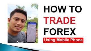 How to Trade Forex using Mobile Phone  Paano Mag Trade Gamit ang Cellphone [upl. by Stephi]