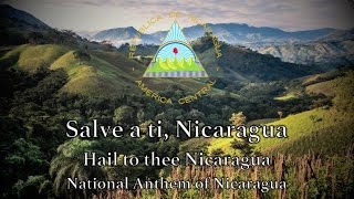 National Anthem Nicaragua  Salve a ti Nicaragua [upl. by Ymaral]