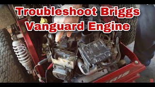 How To Troubleshoot Briggs Vanguard Engine [upl. by Aguayo915]