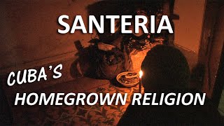 Cuban Santeria The Way of the Saints [upl. by Nemrak382]