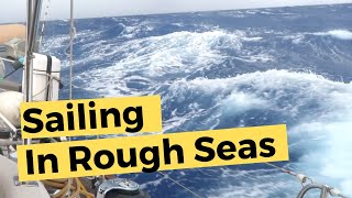 Sailing in Rough Seas  16 Squalls two KnockDowns amp 60 Knot Winds in the Bermuda Triangle [upl. by Refotsirc]