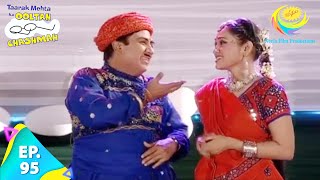 Taarak Mehta Ka Ooltah Chashmah  Episode 95  Full Episode [upl. by Anavoig147]