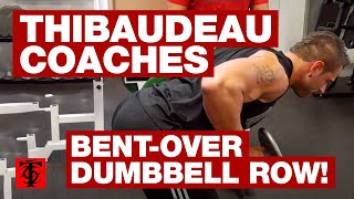 Thibaudeau Coaches the BentOver Dumbbell Row [upl. by Durham]