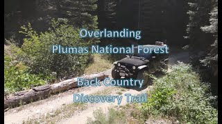 Overlanding Plumas Back Country Discovery Trail  Day 2 [upl. by Hsirk]