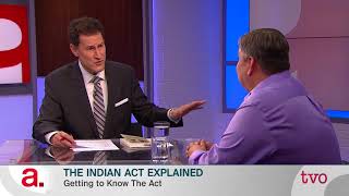 The Indian Act Explained [upl. by Marris]