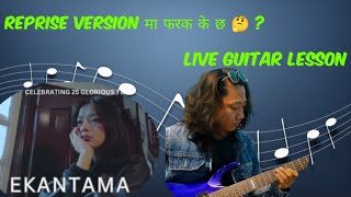 EKANTAMA  REPRISE  LIVE GUITAR LESSON MANTRA BAND [upl. by Ettolrahc]