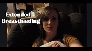 Extended Breastfeeding Daily Vlog [upl. by Yhtuv]