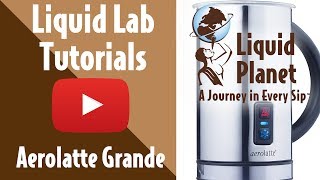 Liquid Lab  Aerolatte Grande Milk Frother [upl. by Ahsats34]