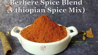 Ethiopian Berbere Mix  How to Make Ethiopian Spice MixBerbere Spice [upl. by Nedlog]