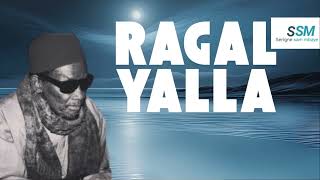 RAGALL YALLA SERIGNE SAM MBAYE [upl. by Mansur]