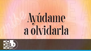 Ayúdame A Olvidarla Miguel Morales Y Gabriel “El Chiche” Maestre  Vídeo Letra [upl. by Nylrebma]