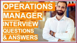 OPERATIONS MANAGER Interview Questions and Answers [upl. by Sidney]