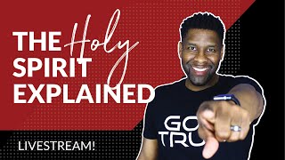 The Holy Spirit EXPLAINED  MASTERCLASS [upl. by Liatris]