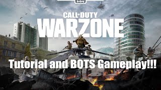 COD MW Warzone  Tutorial and Playing Against Bots [upl. by Blackstock]