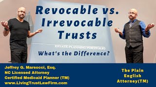 Revocable vs Irrevocable Trusts [upl. by Debi]