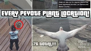 ALL 76 PEYOTE PLANT LOCATIONS TURN INTO ANIMALS GTA 5 ONLINE [upl. by Dazhahs811]