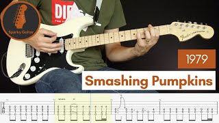 1979  Smashing Pumpkins  Learn to Play Guitar Cover amp Tab [upl. by Aronow]