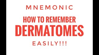 How to remember Dermatomes easily [upl. by Daphne206]