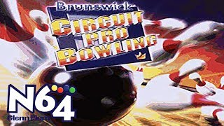 Brunswick Circuit Pro Bowling  Nintendo 64 Review  HD [upl. by Ashwin10]