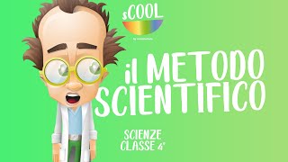 sCOOL  Scienze  Il Metodo Scientifico  VIDEO LEZIONE [upl. by Nanine]