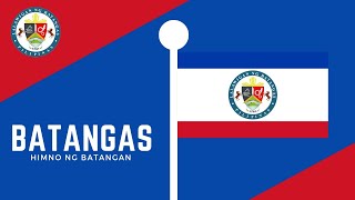 Batangas Provincial Hymn  Himno ng Batangan [upl. by Inneg]