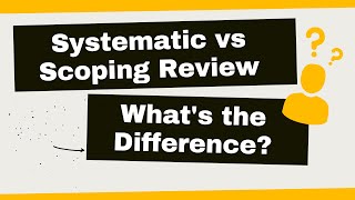 Systematic vs Scoping Review Whats the Difference [upl. by Olly]