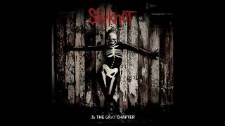 Slipknot  5 The Gray Chapter Full Album [upl. by Eintruok]